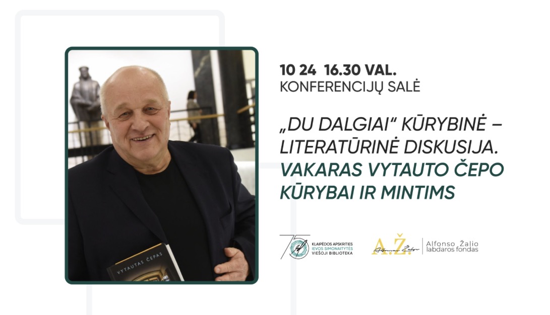 „Du dalgiai“- kūrybos ir minčių vakaras su Vytautu Čepu